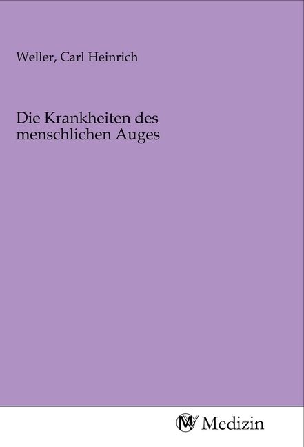 Produktbild: Die Krankheiten des menschlichen Auges
