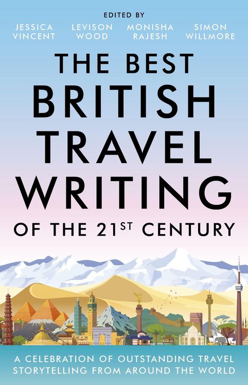 Produktbild: Best British Travel Writing of the 21st Century