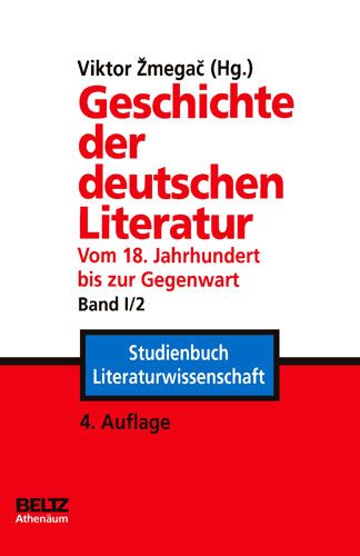 Produktbild: Geschichte der deutschen Literatur vom 18. Jahrhundert bis zur Gegenwart