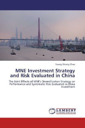 Produktbild: Chao, Y: MNE Investment Strategy and Risk Evaluated in China