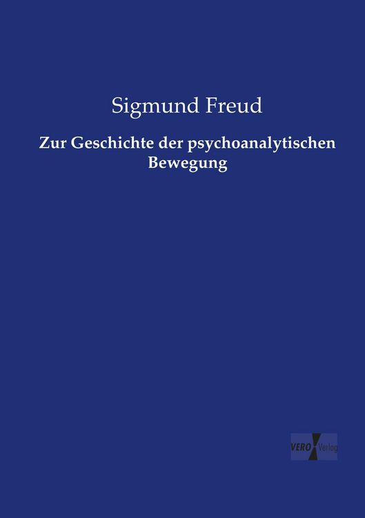 Produktbild: Zur Geschichte der psychoanalytischen Bewegung