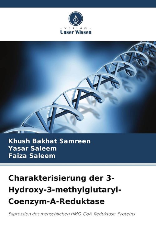 Produktbild: Charakterisierung der 3-Hydroxy-3-methylglutaryl-Coenzym-A-Reduktase