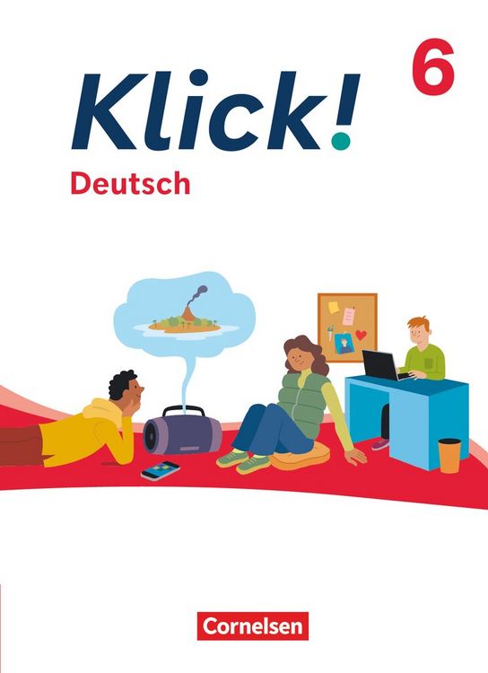 Produktbild: Klick! - F&auml;cher&uuml;bergreifendes Lehrwerk f&uuml;r Lernende mit F&ouml;rderbedarf - Deutsch - Ausgabe ab 2024 - 6. Schuljahr