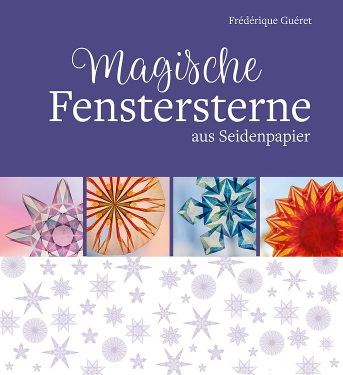 Produktbild: Magische Fenstersterne aus Seidenpapier