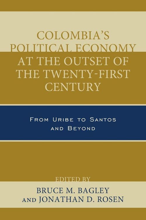 Produktbild: Colombia's Political Economy at the Outset of the Twenty-First Century