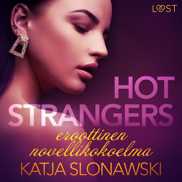 Produktbild: Hot strangers: eroottinen novellikokoelma