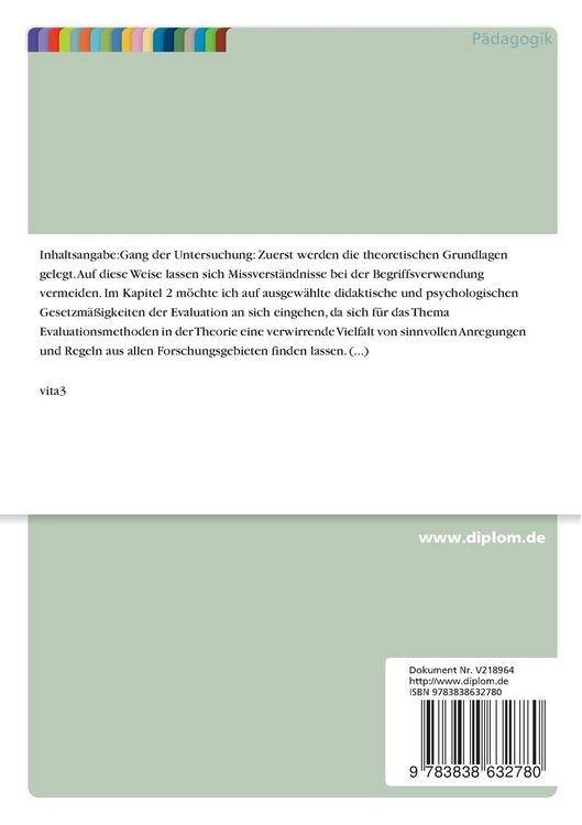 Produktbild: Der Einsatz ausgesuchter Methoden zur Selbstevaluation in einer Unterrichtssequenz &uuml;ber Unternehmensformen in einer Klasse Bankkaufmann/frau des 1. Ausbildungsjahres