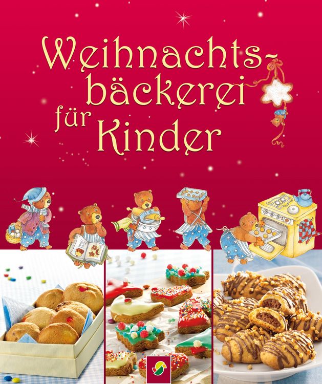 Produktbild: Weihnachtsb&auml;ckerei f&uuml;r Kinder