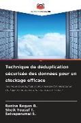 Produktbild: Technique de d&eacute;duplication s&eacute;curis&eacute;e des donn&eacute;es pour un stockage efficace
