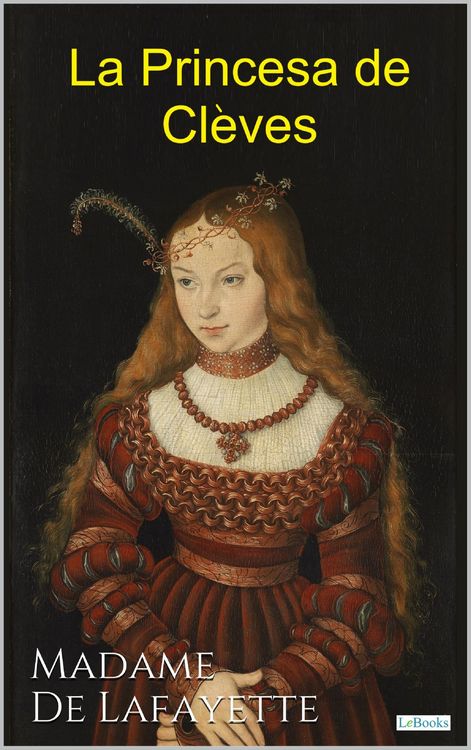 Produktbild: La Princesa de Cl&egrave;ves