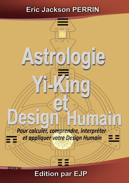 Produktbild: Astrologie, Yi-King et Design Humain