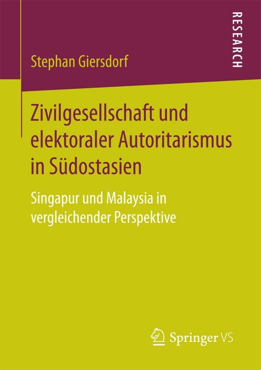 Produktbild: Zivilgesellschaft und elektoraler Autoritarismus in S&uuml;dostasien
