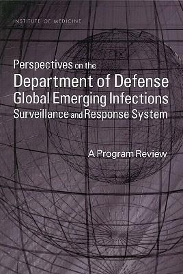 Produktbild: Perspectives on the Department of Defense Global Emerging Infections Surveillance and Response System