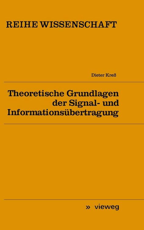 Produktbild: Theoretische Grundlagen der Signal- und Informations&uuml;bertragung