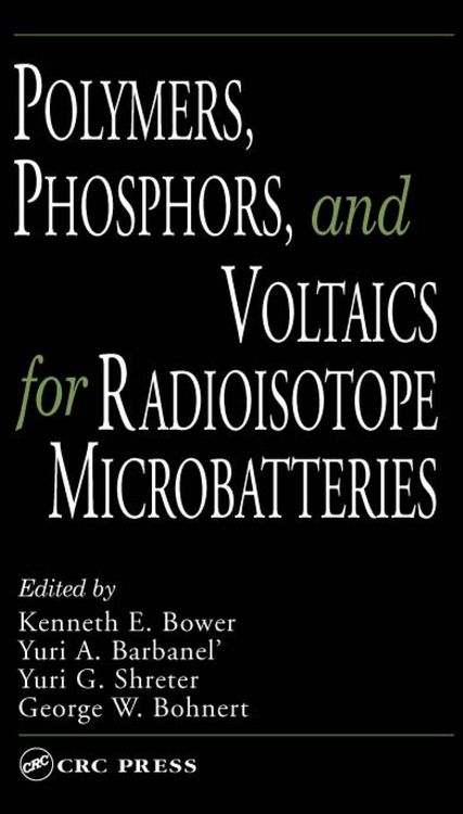 Produktbild: Polymers, Phosphors, and Voltaics for Radioisotope Microbatteries