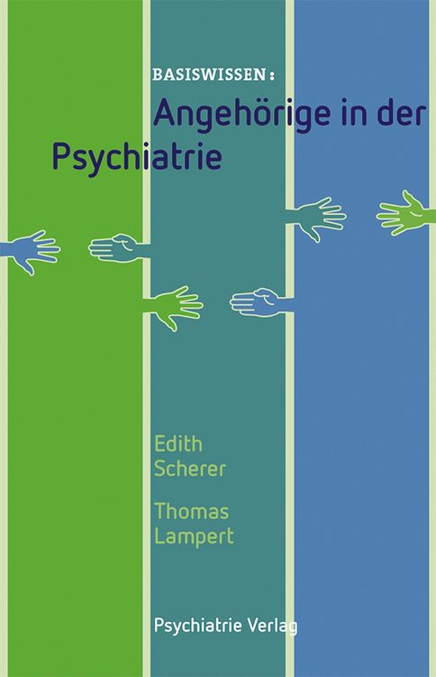 Produktbild: Angeh&ouml;rige in der Psychiatrie