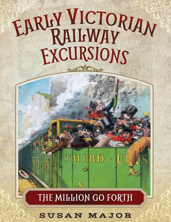 Produktbild: Early Victorian Railway Excursions