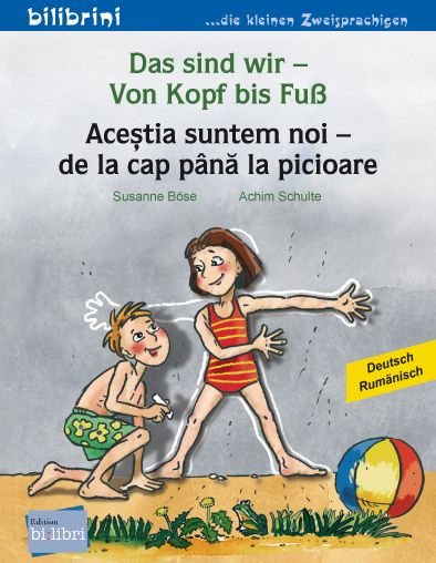 Produktbild: Das sind wir &ndash; Von Kopf bis Fu&szlig; (Deutsch-Rum&auml;nisch)
