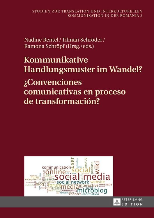 Produktbild: Kommunikative Handlungsmuster im Wandel? / &iquest;Convenciones comunicativas en proceso de transformaci&oacute;n?