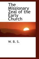 Produktbild: The Missionary Zeal of the Early Church