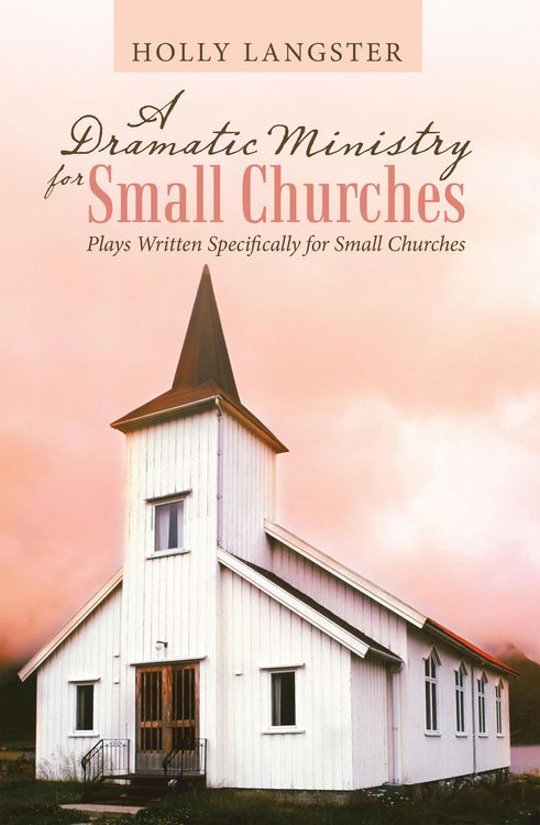 Produktbild: A Dramatic Ministry for Small Churches