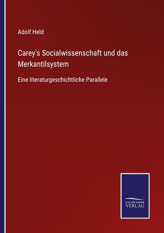 Produktbild: Carey's Socialwissenschaft und das Merkantilsystem