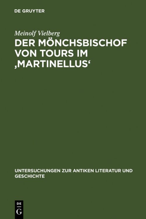 Produktbild: Der M&ouml;nchsbischof von Tours im 'Martinellus'