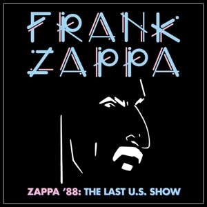 Produktbild: Zappa '88: The Last U.S. Show (2CD Jewel)