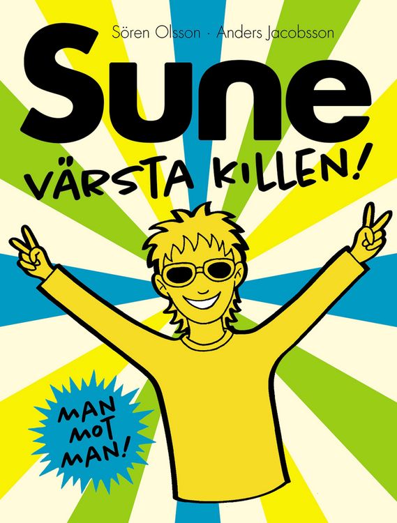 Produktbild: Sune v&auml;rsta killen!