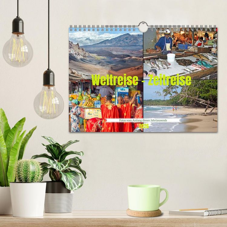 Produktbild: Weltreise - Zeitreise: Fotos vom Anfang dieses Jahrtausends (Wandkalender 2026 DIN A4 quer), CALVENDO Monatskalender