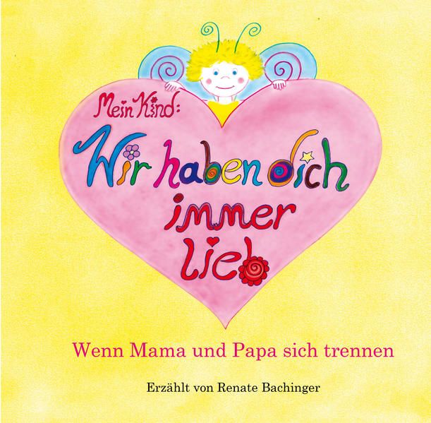 Produktbild: Mein Kind: Wir haben dich immer lieb!