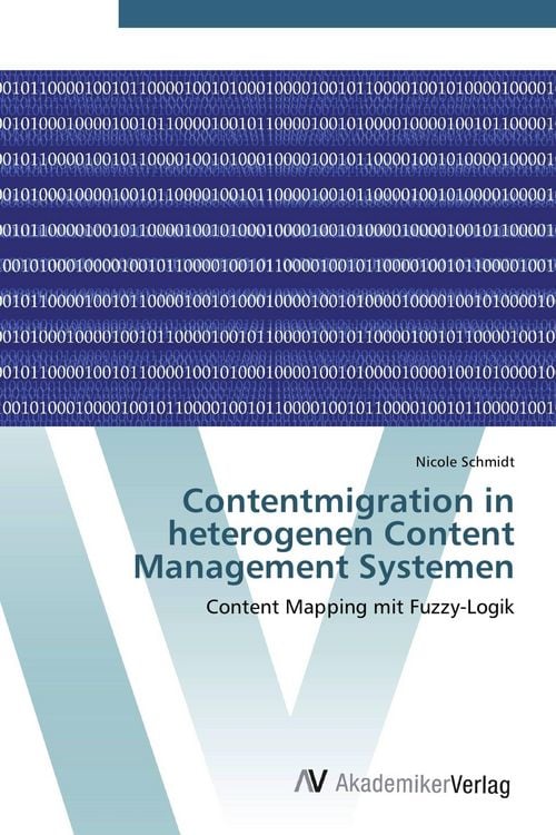 Produktbild: Contentmigration in heterogenen Content Management Systemen