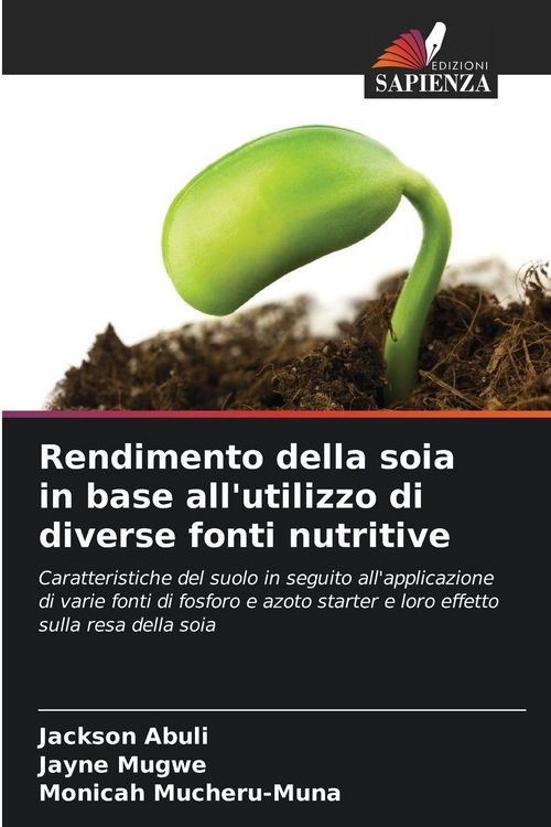 Produktbild: Rendimento della soia in base all'utilizzo di diverse fonti nutritive
