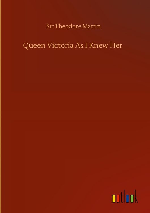 Produktbild: Queen Victoria As I Knew Her