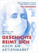 Produktbild: Geschichte reimt sich - auch am Aktienmarkt