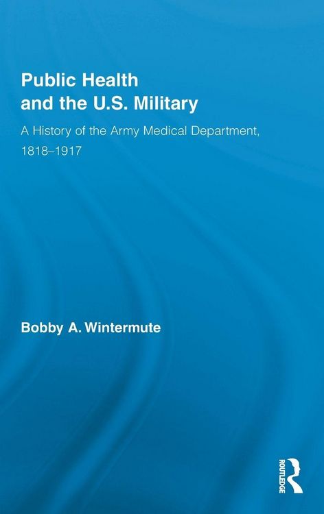 Produktbild: Public Health and the US Military