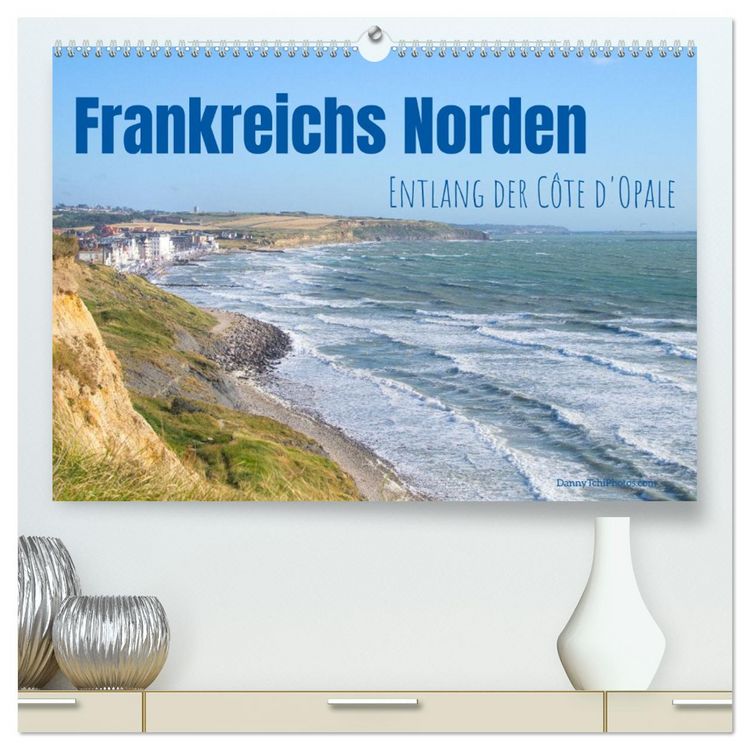 Produktbild: Frankreichs Norden - Entlang der C&ocirc;te d'Opale (hochwertiger Premium Wandkalender 2026 DIN A2 quer), Kunstdruck in Hochglanz