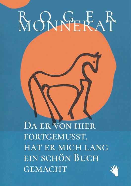 Produktbild: Da er von hier fortgemusst, hat er mich lang ein sch&ouml;n Buch gemacht