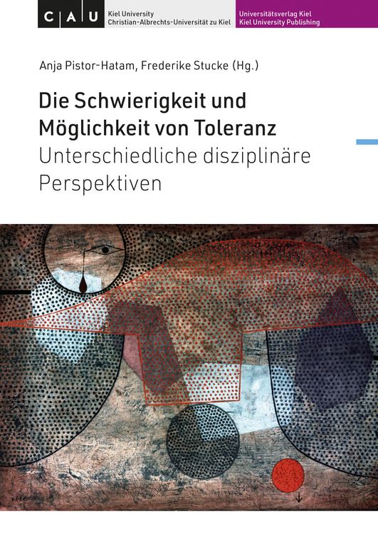 Produktbild: Die Schwierigkeit und M&ouml;glichkeit von Toleranz