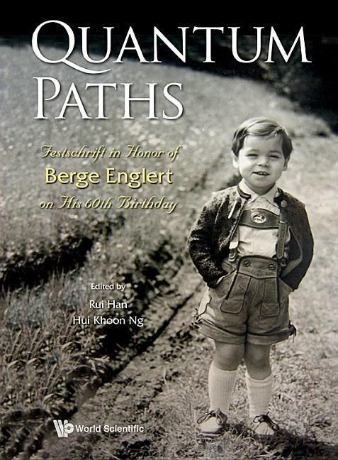 Produktbild: Quantum Paths: Festschrift in Honor of Berge Englert on His 60th Birthday