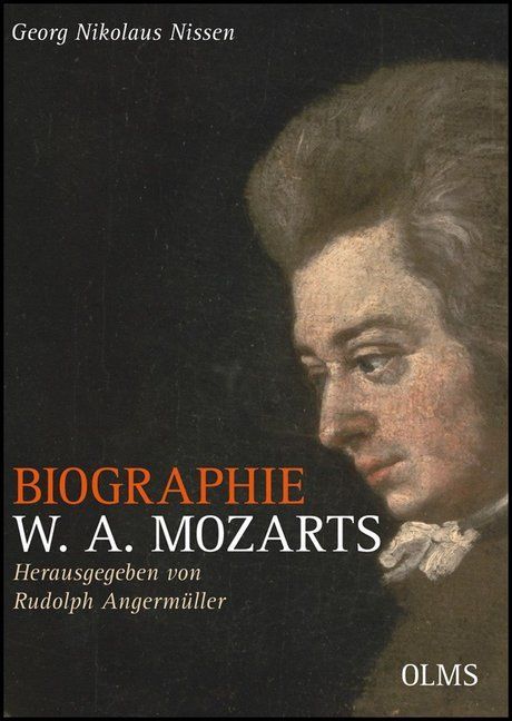 Produktbild: Biographie W. A. Mozarts - Kommentierte Ausgabe