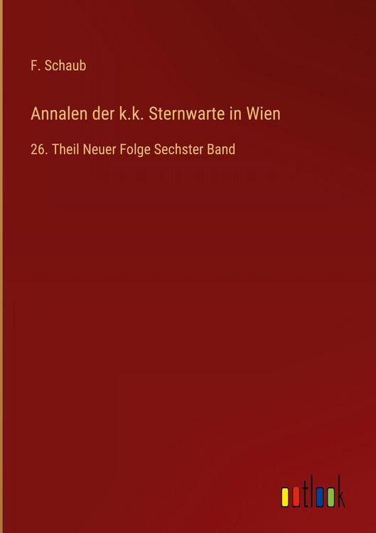 Produktbild: Annalen der k.k. Sternwarte in Wien