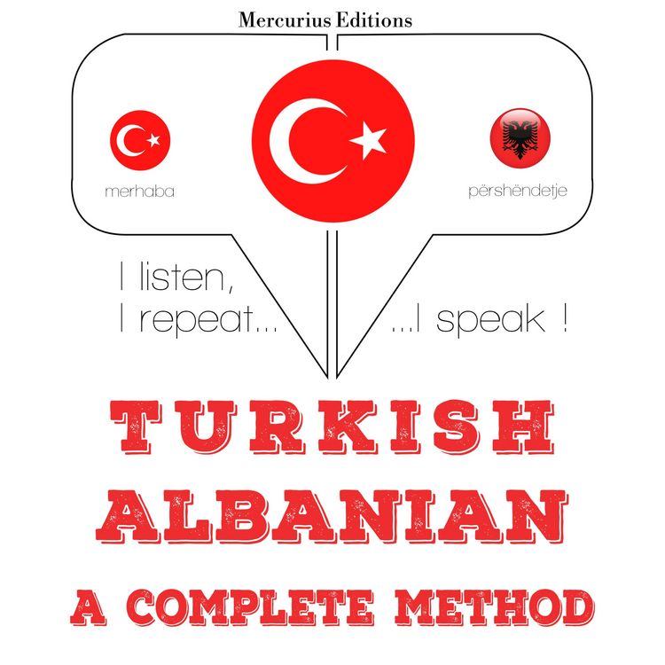 Produktbild: T&uuml;rk&ccedil;e - Arnavut&ccedil;a: eksiksiz bir y&ouml;ntem