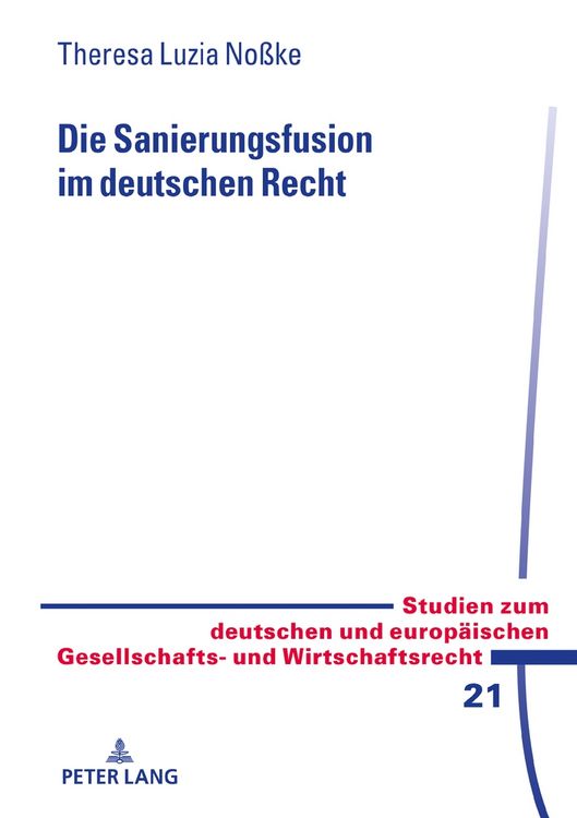 Produktbild: Die Sanierungsfusion im deutschen Recht