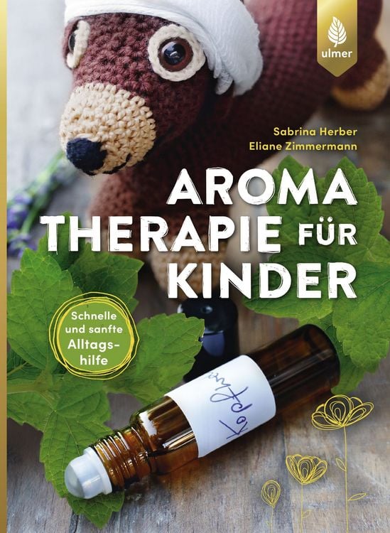 Produktbild: Aromatherapie f&uuml;r Kinder