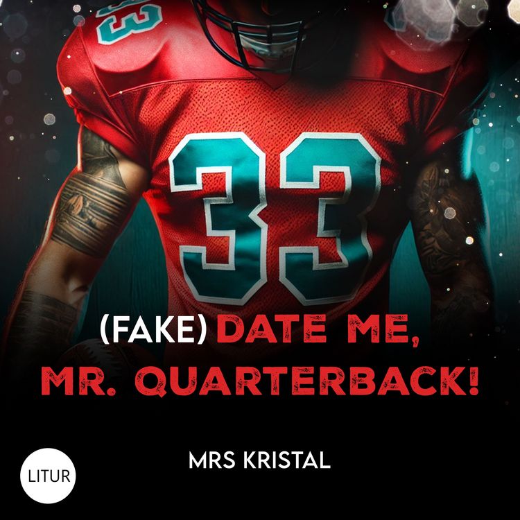 Produktbild: (Fake) Date Me, Mr. Quarterback!