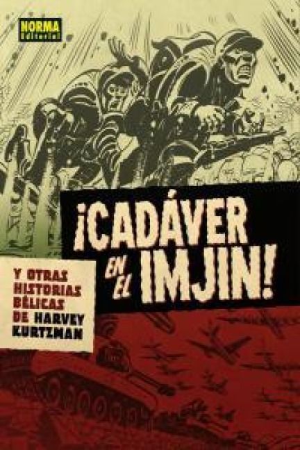 Produktbild: &iexcl;Cad&aacute;ver en el Imjin! y otras historias b&eacute;licas de Harvey Kurtzman