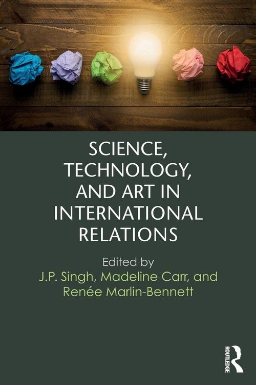 Produktbild: Science, Technology, and Art in International Relations