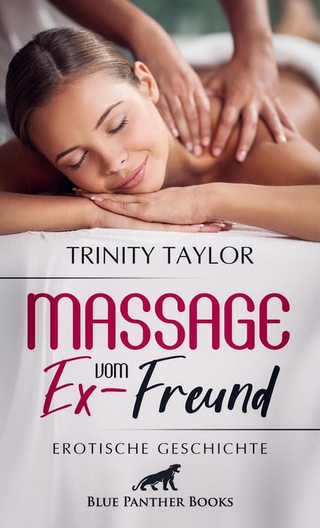 Bild vom Artikel Massage vom Ex-Freund | Erotische Geschichte vom Autor Trinity Taylor