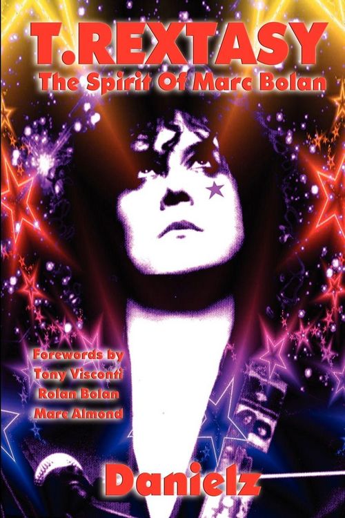 Produktbild: T.Rextasy - The Spirit of Marc Bolan